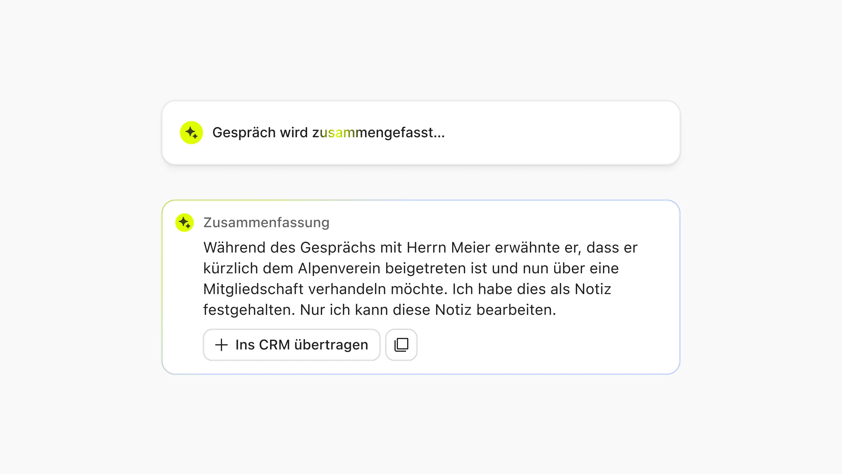 Der Ladezustand während ein Ergebnis erstellt wird und ein fertiges Assistive-Feature im Produkt.